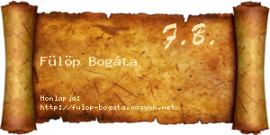 Fülöp Bogáta névjegykártya